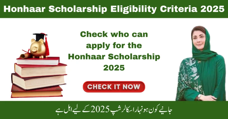 Honhaar Scholarship 2025: Application Deadline and Eligibility Criteria for Online Applications