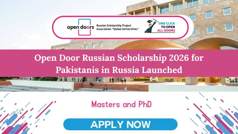 Launched: 2026 Open Door Russian Scholarship for Pakistani Students in Russia