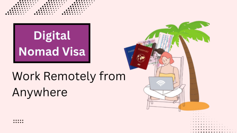 Remote Work Visa – Live and Work From Any Location