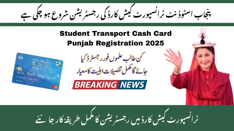 Punjab 2025 Student Transport Cash Card Registration – Quick and Simple Procedure