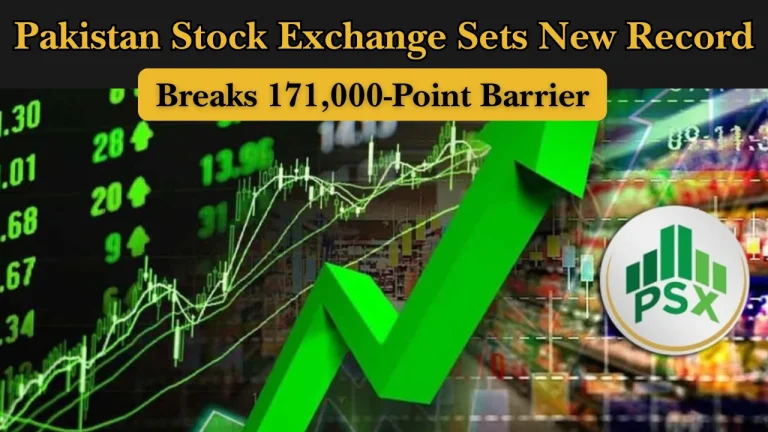 Pakistan Stock Exchange Sets New Record, Breaks 171,000-Point Barrier