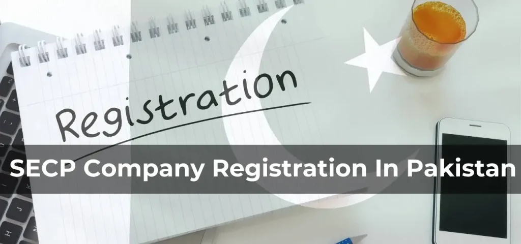 SECP Company Registration in Pakistan